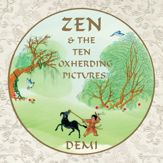 Zen and the Ten Oxherding Pictures - 18 Aug 2022
