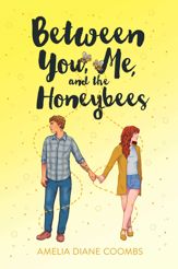 Between You, Me, and the Honeybees - 22 Jun 2021