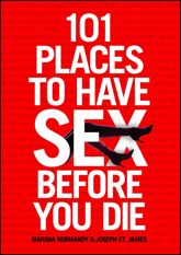 101 Places to Have Sex Before You Die - 4 Nov 2008