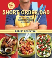 Short Order Dad - 24 May 2016