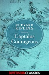 Captains Courageous (Diversion Illustrated Classics) - 28 Jun 2016