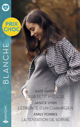 Leur petit miracle - L'étreinte d'un chirurgien - La tentation de Sophie - 1 Jan 2026