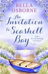 An Invitation to Seashell Bay: Part 3 - 7 Jun 2023