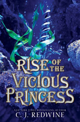 Rise of the Vicious Princess - 14 Jun 2022