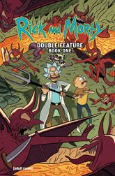 Rick and Morty: Deluxe Double Feature Vol. 1 - 19 Apr 2023