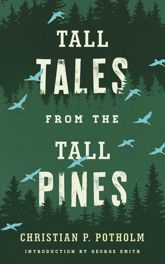 Tall Tales from the Tall Pines - 1 Oct 2015