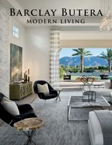 Barclay Butera Modern Living - 8 Jun 2016