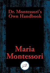Dr. Montessori's Own Handbook - 8 Aug 2016