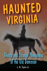 Haunted Virginia - 21 Jan 2009