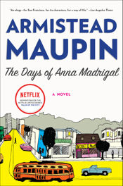 The Days of Anna Madrigal - 21 Jan 2014