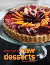 Everyday Raw Desserts - 1 Sep 2010