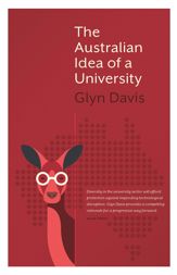Australian Idea of a University - 10 Nov 2017