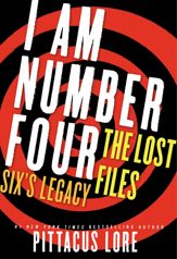 I Am Number Four: The Lost Files: Six's Legacy - 26 Jul 2011