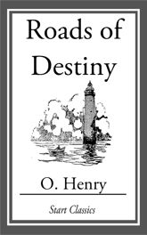 Roads of Destiny - 23 May 2014