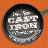 The New Cast-Iron Cookbook - 3 Jul 2015