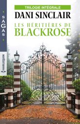 Les héritières de Blackrose - 1 Dec 2017