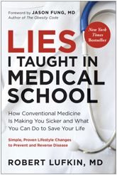 Lies I Taught in Medical School - 4 Jun 2024