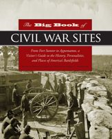 Big Book of Civil War Sites - 1 Feb 2011