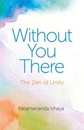 Without You There - 30 May 2014