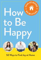 How to Be Happy - 5 May 2020