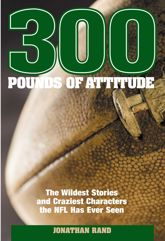 300 Pounds of Attitude - 1 Jul 2006