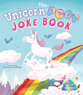 The Unicorn Poop Joke Book - 1 Jun 2020