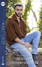 Un confrère trop charmant - Piégée par Cristiano Velasquez - 1 Apr 2025