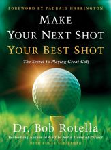 Make Your Next Shot Your Best Shot - 21 Sep 2021