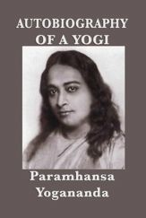 Autobiography of a Yogi - 1 Jul 2013