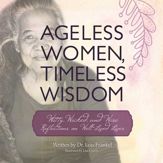 Ageless Women, Timeless Wisdom - 4 Apr 2017