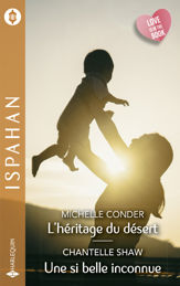 L'héritage du désert - Une si belle inconnue - 1 Feb 2021