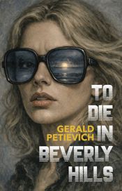 To Die in Beverly Hills - 10 Jun 2025