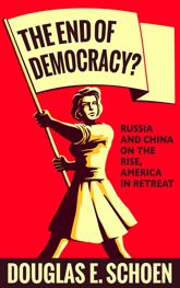 The End of Democracy? - 6 Oct 2020