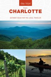 Day Trips® from Charlotte - 15 Jun 2023