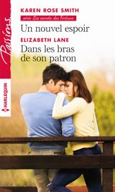 Un nouvel espoir - Dans les bras de son patron - 1 Mar 2017