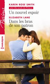 Un nouvel espoir - Dans les bras de son patron - 1 Mar 2017