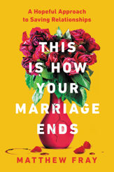 This Is How Your Marriage Ends - 22 Mar 2022