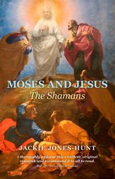 Moses and Jesus - 9 Dec 2011
