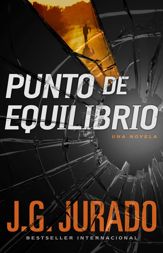 Punto de Equilibrio (Point of Balance Spanish Edition) - 11 Aug 2015