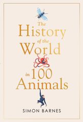 History of the World in 100 Animals - 15 Oct 2020