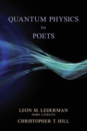 Quantum Physics for Poets - 6 Aug 2024