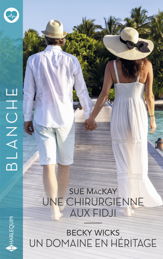 Une chirurgienne aux Fidji - Un domaine en héritage - 1 Aug 2025