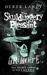 The Skulduggery Pleasant Grimoire - 27 May 2021