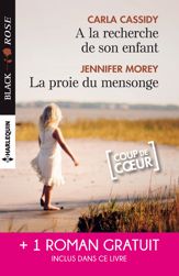 A la recherche de son enfant - La proie du mensonge - Double jeu amoureux - 1 Nov 2016