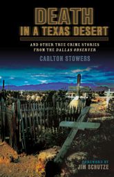 Death in a Texas Desert - 30 Jan 2003