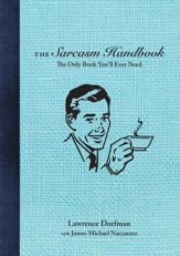 The Sarcasm Handbook - 22 Aug 2017