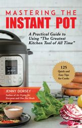 Mastering the Instant Pot - 21 May 2019