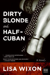 Dirty Blonde and Half-Cuban - 13 Oct 2009
