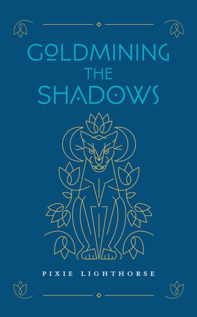 Goldmining the Shadows