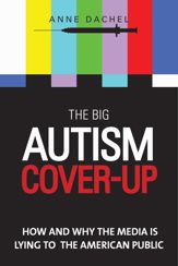 The Big Autism Cover-Up - 18 Nov 2014